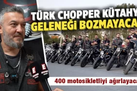 Türk Chopper Kütahya, 30 Ağustos’ta motosiklet tutkunlarını ağırlayacak
