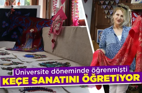 Kütahya’da keçe sanatında usta öğreticilik yapıyor